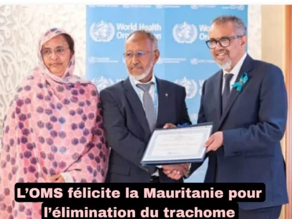 *L’OMS félicite la Mauritanie pour l’élimination du trachome*